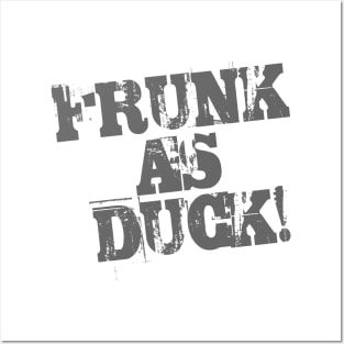 Frunk as Duck Posters and Art